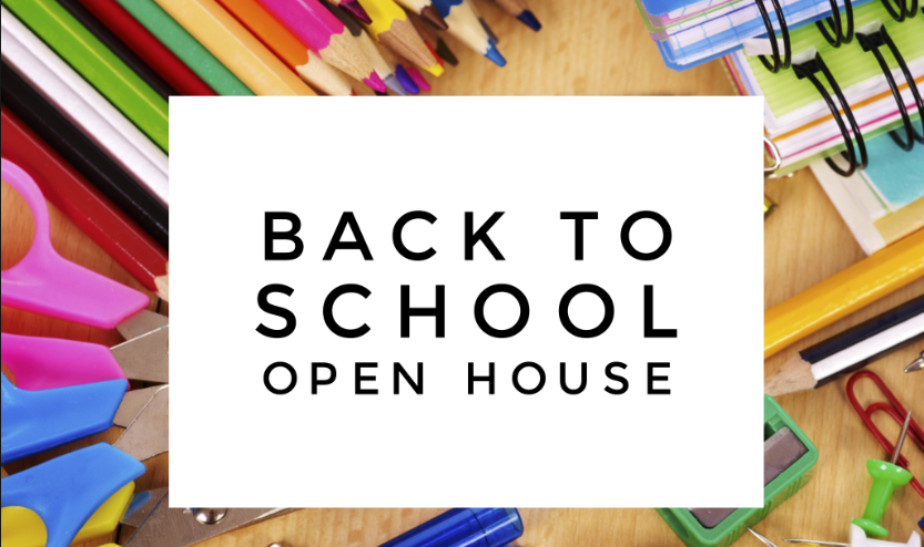 Back To School Open House